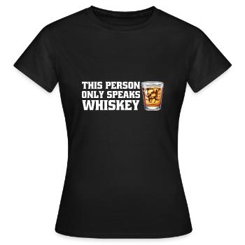 Whiskey trinken Whiskey trinken Whiskey Geschenk - Frauen T-Shirt - Schwarz - Vorne - AI Model Female 172 dark (172cm)