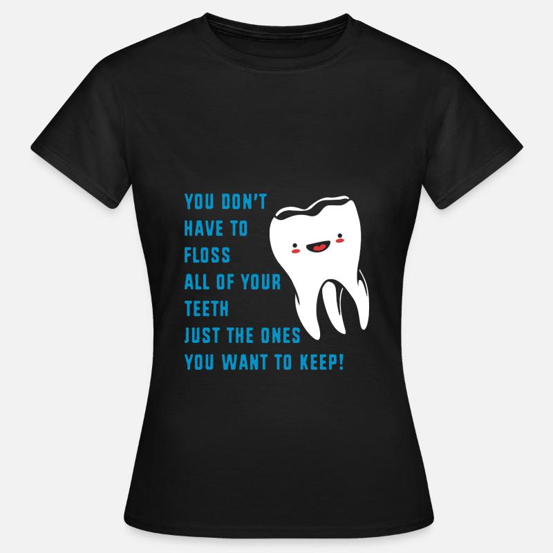 Tandlæge - Dame-T-shirt - sort