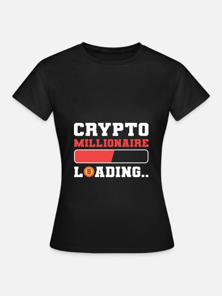 Bitcoin Millionär - Frauen T-Shirt - Schwarz