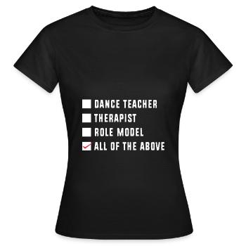 Tanzlehrer - Frauen T-Shirt - Schwarz - Vorne - AI Model Female 172 dark (172cm)