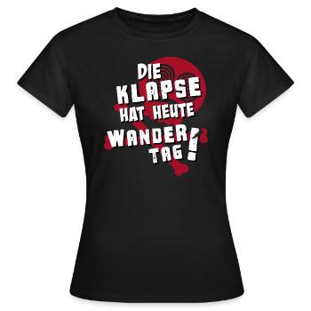 Drôle de proverbe "Le jour de la randonnée a la gifle aujourd'hui!" - T-shirt Femme - noir - Devant - AI Model Female 172 dark (172cm)