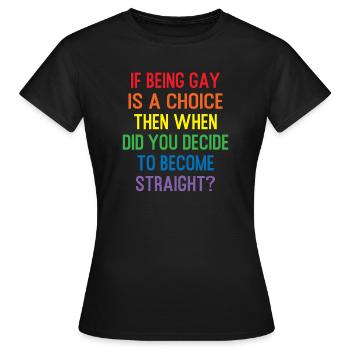 Schwul Homosexuell LGBT Geschenk - Frauen T-Shirt - Schwarz - Vorne - AI Model Female 172 dark (172cm)