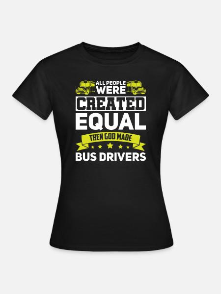 Busfahrer Busfahrer Schule Busfahrer Geschenk - Frauen T-Shirt - Schwarz