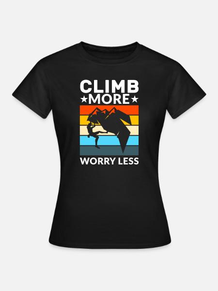 Climbing Climbing Geschenk - Frauen T-Shirt - Schwarz
