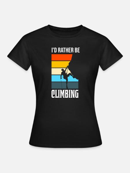 Climbing Climbing Geschenk - Frauen T-Shirt - Schwarz