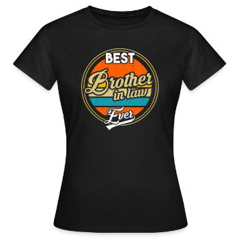 Beau-frère beau-frère cadeau - T-shirt Femme - noir - Devant - AI Model Female 172 dark (172cm)