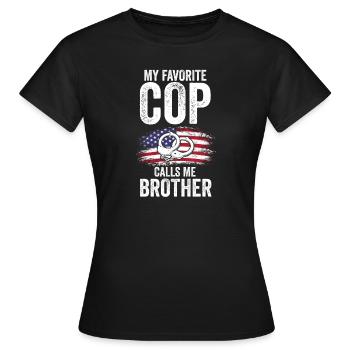 Cop Bruder Cop Bruder Familie Geschenk - Frauen T-Shirt - Schwarz - Vorne - AI Model Female 172 dark (172cm)