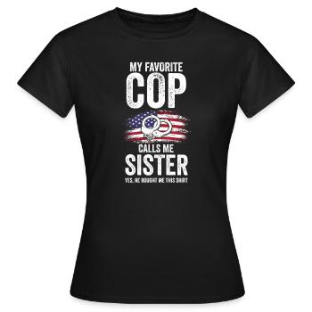 Cop Sister Brother Cop Sister Family Geschenk - Frauen T-Shirt - Schwarz - Vorne - AI Model Female 172 dark (172cm)