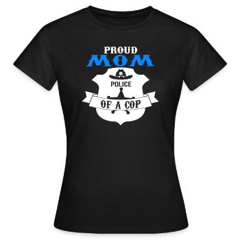 Cop Mom Child Cop Dad Family Geschenk - Frauen T-Shirt - Schwarz - Vorne - AI Model Female 172 dark (172cm)
