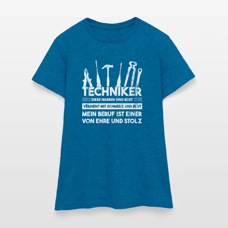 Techniker Beruf Technik Geschenk Frauen T-Shirt