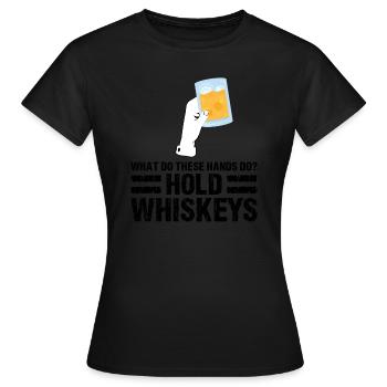 Whiskey trinken Whiskey trinken Whiskey Geschenk - Frauen T-Shirt - Schwarz - Vorne - AI Model Female 172 dark (172cm)