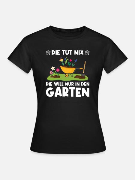 Garten Pflanze Gärtnerei Geschenk - Frauen T-Shirt - Schwarz