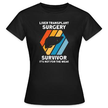 Lebertransplantation Chirurgie Lebertransplantatio - Frauen T-Shirt - Schwarz - Vorne - AI Model Female 172 dark (172cm)