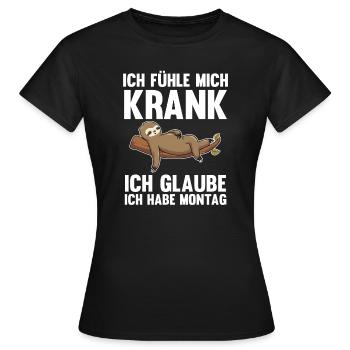 Faultier Faul Fauler Geschenk - Frauen T-Shirt - Schwarz - Vorne - AI Model Female 172 dark (172cm)
