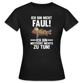 Faultier Faul Fauler Geschenk - Frauen T-Shirt - Schwarz - Vorne - AI Model Female 172 dark (172cm)