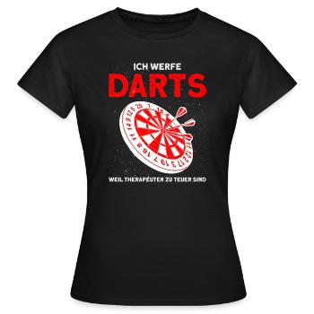 Darts Darten Dartscheibe Geschenk - Frauen T-Shirt - Schwarz - Vorne - AI Model Female 172 dark (172cm)