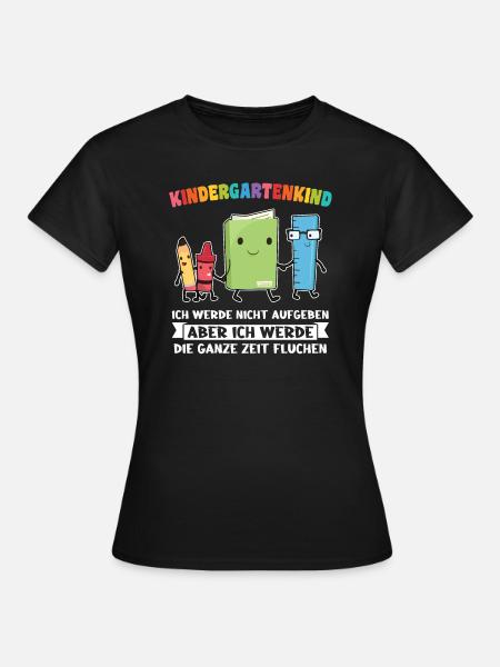Kindergartenanfang Kindergarten Kindergartenkind G - Frauen T-Shirt - Schwarz