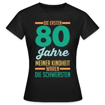 Achtzig Achtzigster 80 Jahre Geburtstag - Frauen T-Shirt - Schwarz - Vorne - AI Model Female 172 dark (172cm)