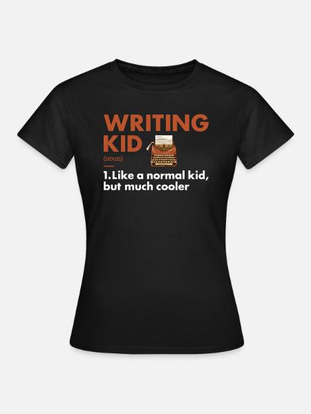 Writer Kid Definition Writing - Frauen T-Shirt - Schwarz