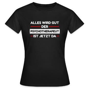 Psychotherapeut - Frauen T-Shirt - Schwarz - Vorne - AI Model Female 172 dark (172cm)