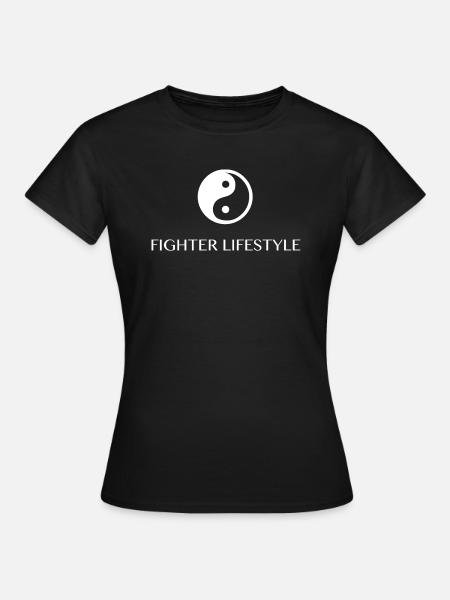 Fighter Lifestyle - Frauen T-Shirt - Schwarz
