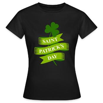 Saint Patrick's Day Ireland holiday gift - Women's T-Shirt - black - Front - AI Model Female 172 dark (172cm)