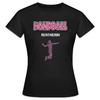 Handball Rentnerin Rente Ruhestand Handballerin - Frauen T-Shirt - Schwarz - Vorne - AI Model Female 172 dark (172cm)