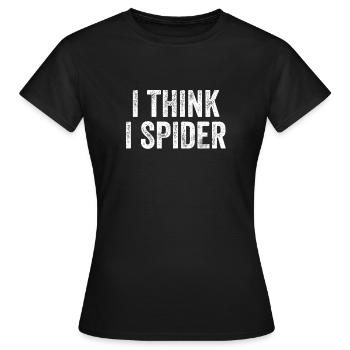 Je pense que j’araignée Denglish - T-shirt Femme - noir - Devant - AI Model Female 172 dark (172cm)