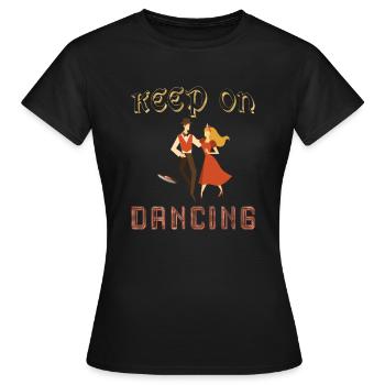 Keep on dancing, continuez à danser, danseur vinyl - T-shirt Femme - noir - Devant - AI Model Female 172 dark (172cm)