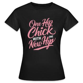 Cool and strong with a new hip - Women's T-Shirt - black - Front - AI Model Female 172 dark (172cm)