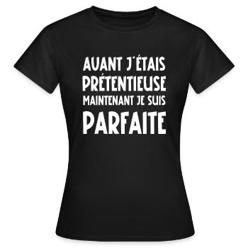 avant j'étais prétentieuse - T-shirt Femme - noir - Devant - AI Model Female 172 dark (172cm)