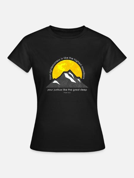 Ps 36: 6 - Frauen T-Shirt - Schwarz