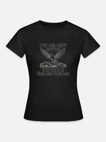 Heiliger Geist - Frauen T-Shirt - Schwarz