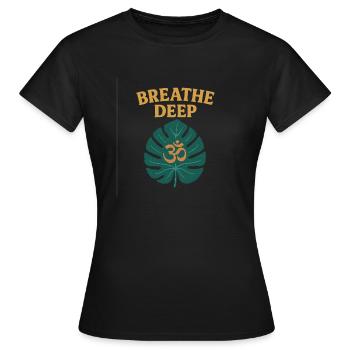 Respirez profondément avec la feuille de Monstera - T-shirt Femme - noir - Devant - AI Model Female 172 dark (172cm)