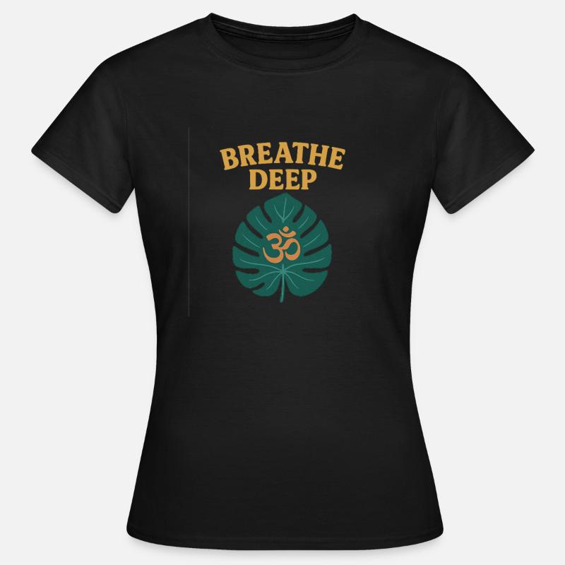 Take a deep breath with Monstera leaf - Women's T-Shirt - black