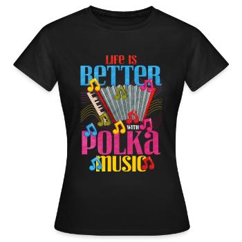 Accordéon Polka musique cadeau - T-shirt Femme - noir - Devant - AI Model Female 172 dark (172cm)