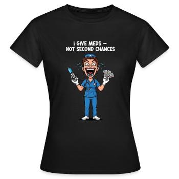 Dicton d’infirmière coriace : Pas de seconde chance - T-shirt Femme - noir - Devant - AI Model Female 172 dark (172cm)