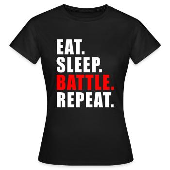 EAT SLEEP BATTLE REPEAT GIFT GAMING BRAWL GAME - Women's T-Shirt - black - Front - AI Model Female 172 dark (172cm)