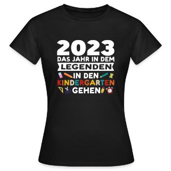 Kindergarten 2023 Anfang Kita-Anfang Geschenk - Frauen T-Shirt - Schwarz - Vorne - AI Model Female 172 dark (172cm)