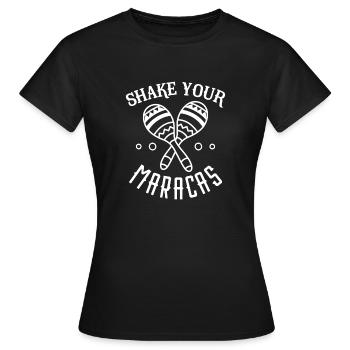 Shake Your Maracas - Women's T-Shirt - black - Front - AI Model Female 172 dark (172cm)