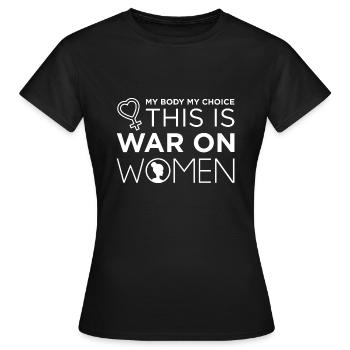 C’est la guerre contre les femmes - T-shirt Femme - noir - Devant - AI Model Female 172 dark (172cm)
