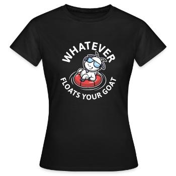 Tout ce qui flotte votre chèvre - T-shirt Femme - noir - Devant - AI Model Female 172 dark (172cm)