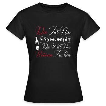 Rotwein Wein Rotwein Liebhaberin Geschenk - Frauen T-Shirt - Schwarz - Vorne - AI Model Female 172 dark (172cm)
