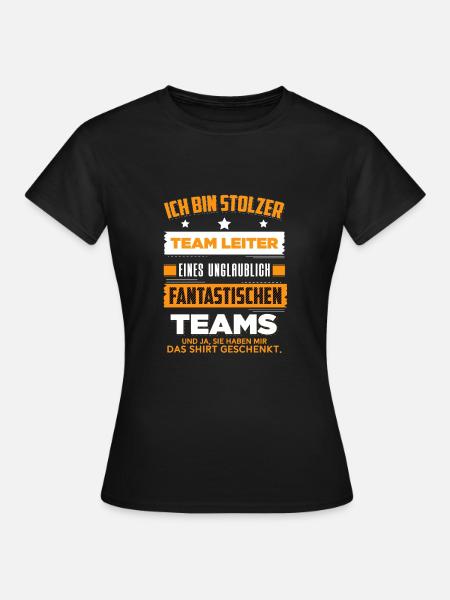 Teamleiter Lustig Team Geschenk Produktionsfirma - Frauen T-Shirt - Schwarz