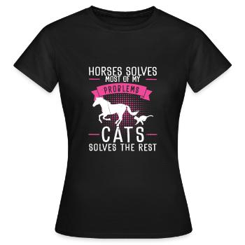 Horses Solves Most Of My Problems Cats Solves The - Women's T-Shirt - black - Front - AI Model Female 172 dark (172cm)