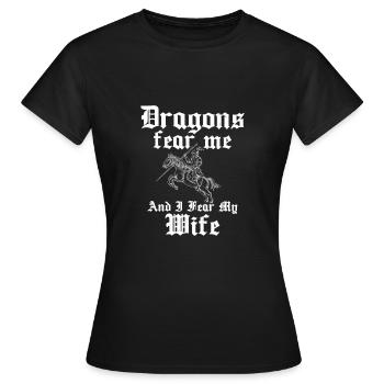 Dragons Fear Me Funny Jousting Lance Buhurt - Women's T-Shirt - black - Front - AI Model Female 172 dark (172cm)