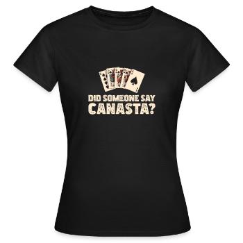 Hat jemand Lustiges Canasta-Kartenspiel für einen - Frauen T-Shirt - Schwarz - Vorne - AI Model Female 172 dark (172cm)