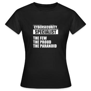 Cybersecurity The Few The Proud The Paranoid - Women's T-Shirt - black - Front - AI Model Female 172 dark (172cm)