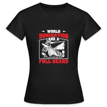 Weltherrschaft der Wikinger und ein Vollbart - Frauen T-Shirt - Schwarz - Vorne - AI Model Female 172 dark (172cm)