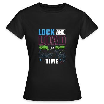 Lasertag sperren und laden — Zeit für Lasertag - Frauen T-Shirt - Schwarz - Vorne - AI Model Female 172 dark (172cm)